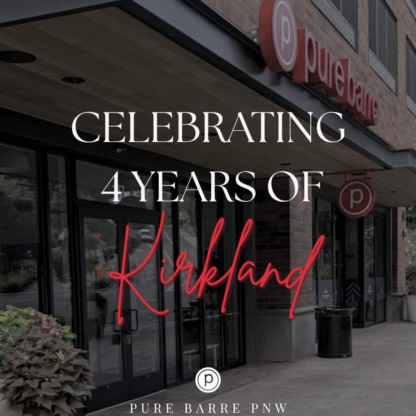 Pure Barre Kirkland's 4 Year Anniversary